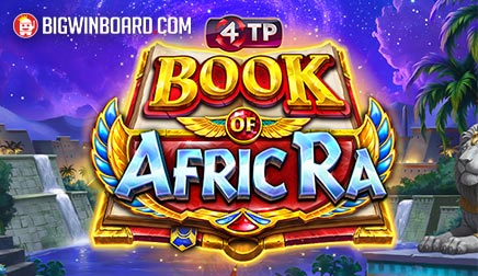 4TP Book of AfricRa slot