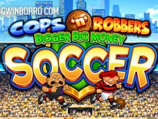 Cops ‘n’ Robbers Bigger Big Money Soccer slot