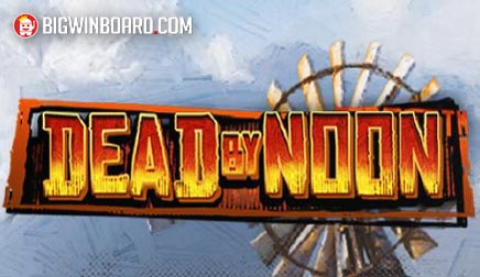 Dead By Noon slot