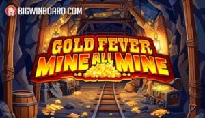 Gold Fever Mine All Mine