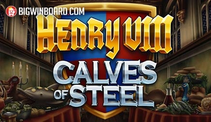 Henry 8th Calves of Steel slot