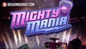 Mighty Mania