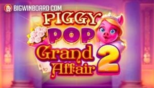 PiggyPop Grand Affair 2