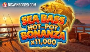 Sea Bass Hot-Pot Bonanza x11,000