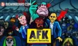 AFK Airport Security