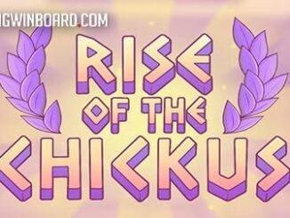 Rise of the Chickus slot