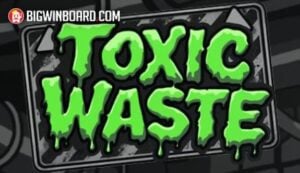 Toxic Waste