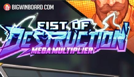 Fist of Destruction Megamultiplier slot