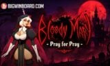 Bloody Mary Pray for Prey