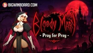 Bloody Mary Pray for Prey