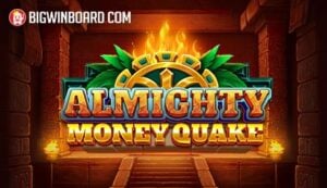 Almighty Money Quake