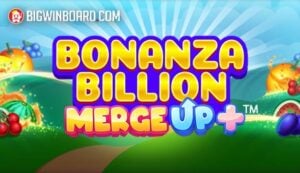 Bonanza Billion Merge Up