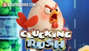 Clucking Rush