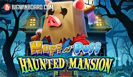 Huff N' Puff Haunted Mansion slot