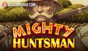 Mighty Huntsman