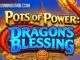 Pots-of-Power-Dragons-Blessing-slot-feat