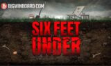 Six Feet Under