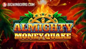 Almighty Money Quake