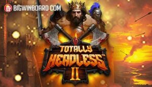 Totally Headless 2